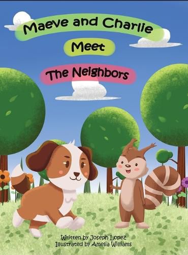 Cover image for Maeve and Charlie Meet the Neighbors
