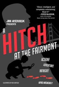 Cover image for A Hitch at the Fairmont
