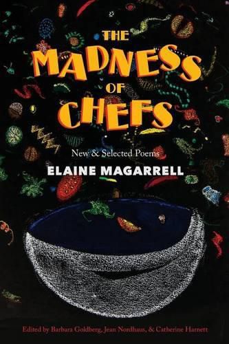 Cover image for The Madness of Chefs: New and Selected Poems