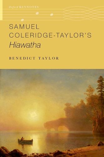 Cover image for Samuel Coleridge-Taylor's Hiawatha