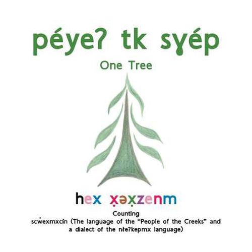 Cover image for One Tree: Counting: the Language of the People of the Creeks