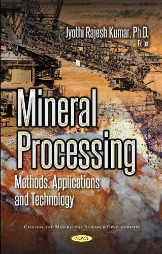 Cover image for Mineral Processing: Methods, Applications and Technology