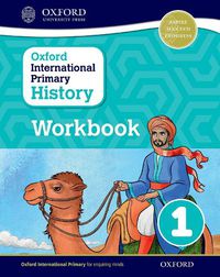 Cover image for Oxford International Primary History: Workbook 1