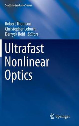 Ultrafast Nonlinear Optics