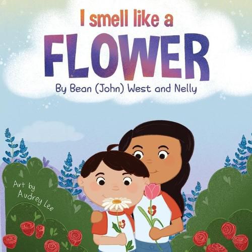 Cover image for I Smell Like a Flower