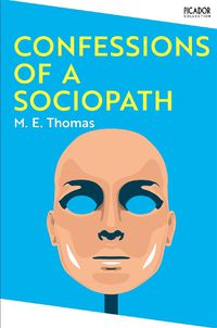 Cover image for Confessions of a Sociopath