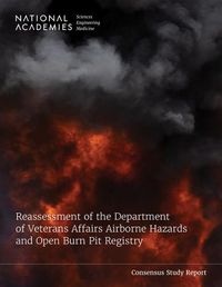 Cover image for Reassessment of the Department of Veterans Affairs Airborne Hazards and Open Burn Pit Registry