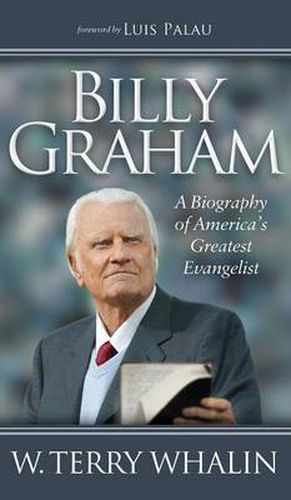 Cover image for Billy Graham: A Biography of America's Greatest Evangelist