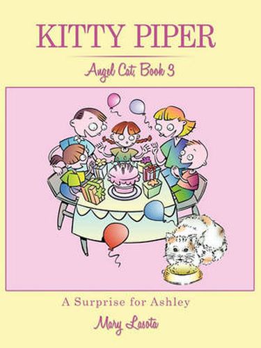 Cover image for Kitty Piper, Angel Cat, Book 3, a Surprise for Ashley