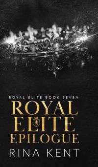 Cover image for Royal Elite Epilogue