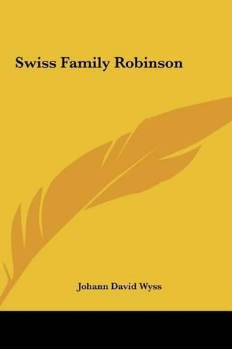 Swiss Family Robinson Swiss Family Robinson