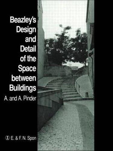Cover image for Beazley's Design and Detail of the Space between Buildings