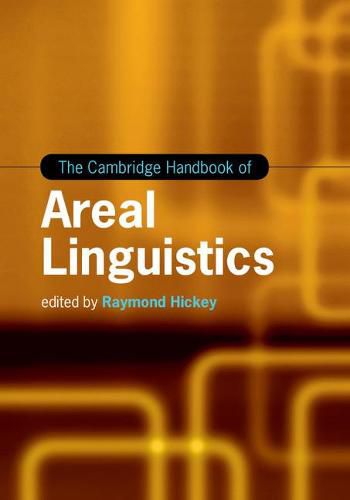 Cover image for The Cambridge Handbook of Areal Linguistics