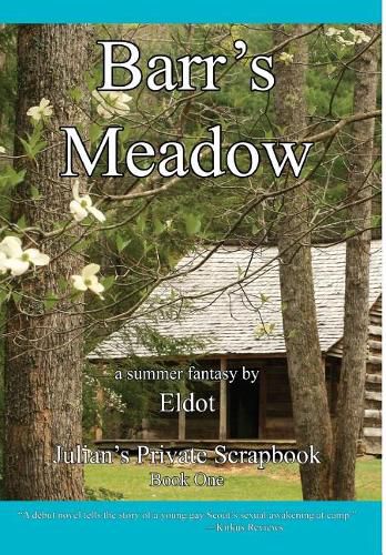 Barr's Meadow: Julian's Private Scrapbook Book 1