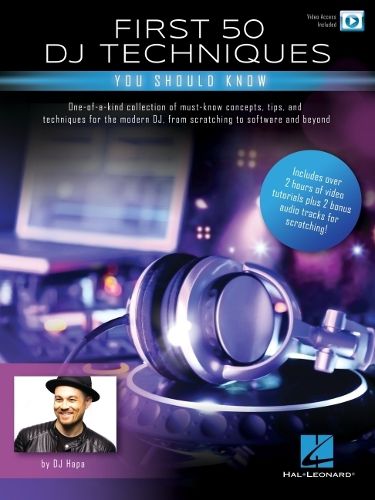 Cover image for First 50 DJ Techniques You Should Know