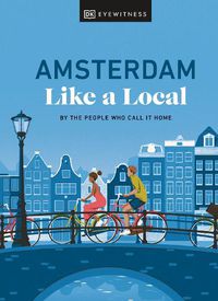 Cover image for Amsterdam Like a Local