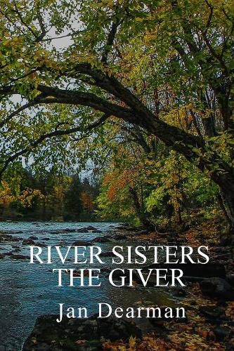 Cover image for River Sisters, The Giver