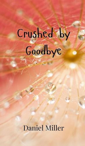 Cover image for Crushed by Goodbye