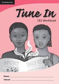 Cover image for Tune In CE2 Workbook