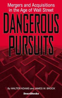 Cover image for Dangerous Pursuits