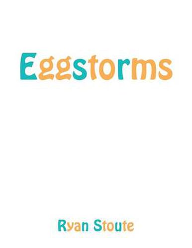 Cover image for Eggstorms: Omniverse
