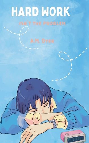 Cover image for Hard work isn't the problem