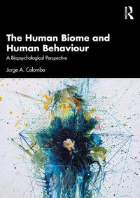 Cover image for The Human Biome and Human Behaviour