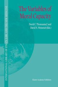 Cover image for The Variables of Moral Capacity