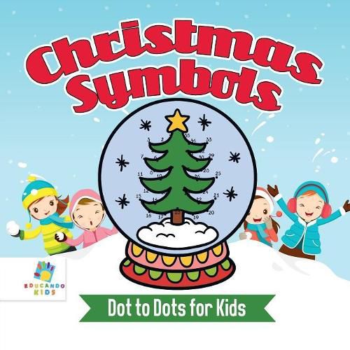Christmas Symbols Dot to Dots for Kids