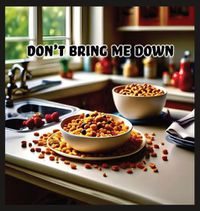 Cover image for Don't Bring Me Down