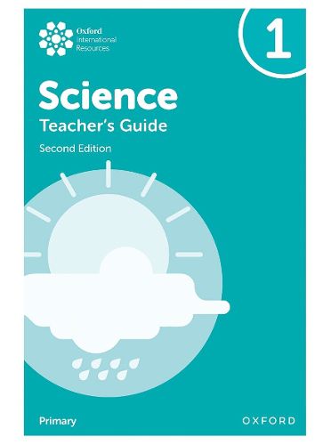 Cover image for Oxford International Primary Science: Second Edition: Teacher's Guide 1