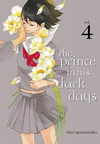 Cover image for The Prince In His Dark Days 4