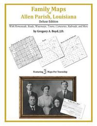 Cover image for Family Maps of Allen Parish, Louisiana