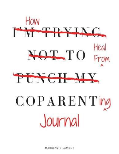 Cover image for How to Heal from Coparenting Journal