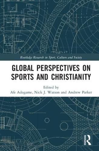 Cover image for Global Perspectives on Sports and Christianity