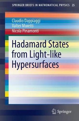 Cover image for Hadamard States from Light-like Hypersurfaces