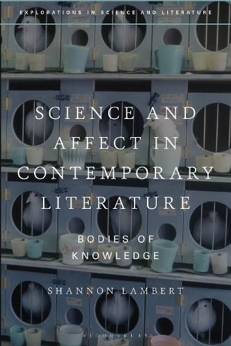 Cover image for Science and Affect in Contemporary Literature