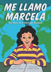 Cover image for Me Llamo Marcela