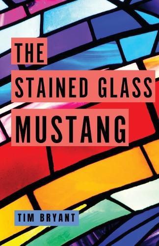 Cover image for The Stained Glass Mustang