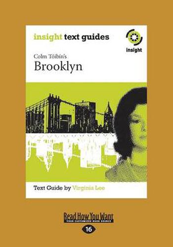 Colm Toibin's Brooklyn: Insight Text Guide