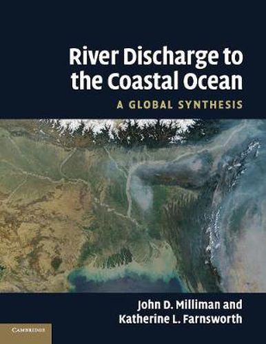 Cover image for River Discharge to the Coastal Ocean: A Global Synthesis