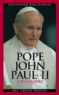 Cover image for Pope John Paul II: A Biography
