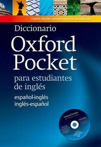 Cover image for Diccionario Oxford Pocket para estudiantes de ingles: Revised edition of this bilingual dictionary specifically written for Spanish learners of English