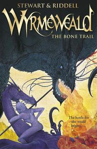Cover image for Wyrmeweald: The Bone Trail