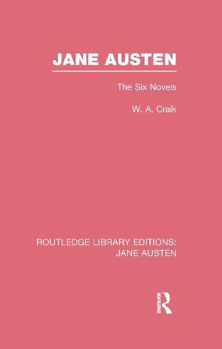 Jane Austen (RLE Jane Austen): The Six Novels