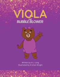 Cover image for Viola the Bubble Blower