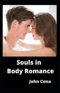 Cover image for Souls in Body Romance