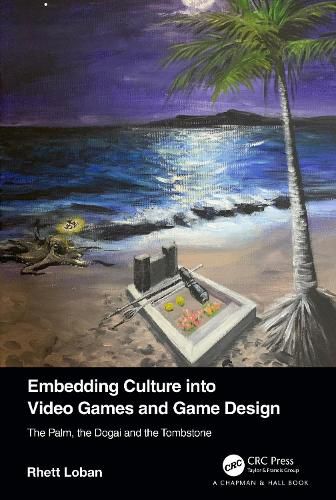 Cover image for Embedding Culture into Video Games and Game Design