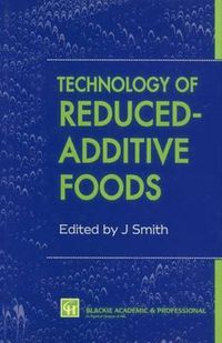 Cover image for Technology of Reduced-Additive Foods