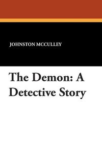 Cover image for The Demon: A Detective Story